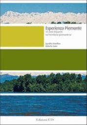 Esperienza Piemonte: 35 anni di parchi in Piemonte