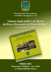 Pubblicato il Quaderno scientifico - divulgativo sugli anfibi e i rettili del Parco curato dal Professor David Fiacchini. Verrà presentato domenica 10 a Visso, alle ore 17.00