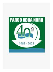 Tanti auguri Parco Adda Nord. L'ente fluviale compie 40 anni