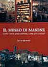 Il Museo di Masone