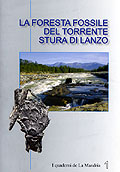 La Foresta fossile del torrente Stura di Lanzo