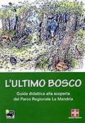 L'ultimo bosco