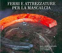 Ferri e attrezzature per la mascalcia