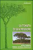 La Tenuta di San Rossore