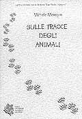 Sulle tracce degli animali