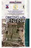 Primo Concorso fotografico storico-naturalistico "Obiettivo sulla Sentina"